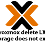 Proxmox - delete LXC (storage does not exist)